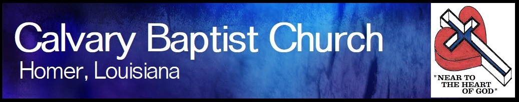 Calvary Baptist Church, Homer, Louisiana